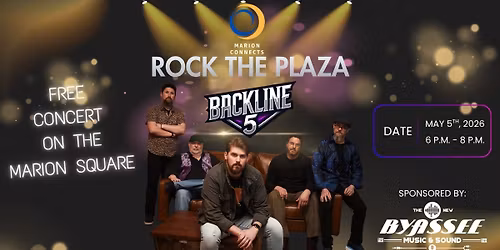 Marion Connects Rock the Plaza: Backline 5