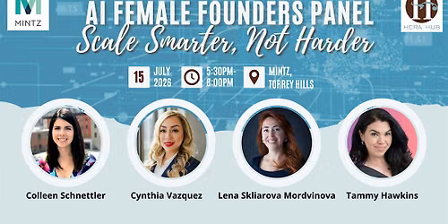AI Female Founders Panel - Scale Smarter, Not Harder