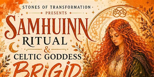 Samhuinn Ritual & Celtic Goddess Brigid