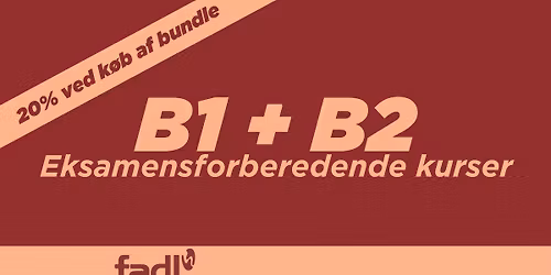 B1 og B2 eksamensforberedende kursus