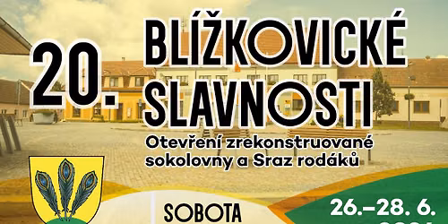 20. Bl\u00ed\u017ekovick\u00e9 slavnosti