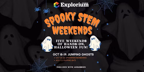 🎃 Spooky STEM Weekends at the Long Island Explorium - This Weekend: Jumping Ghosts 👻