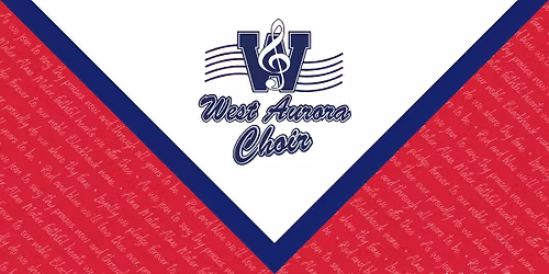 West Aurora A Cappella Choir Concert @ Aurora University!
