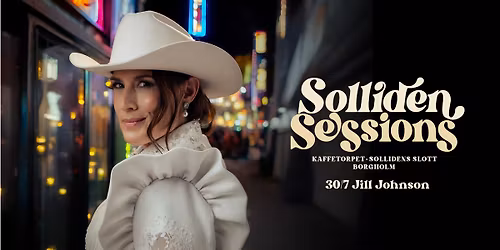 Jill Johnson | Borgholm, Solliden Sessions