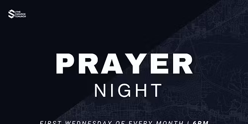 First Wednesday Prayer Night