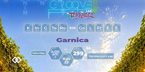 The Groove Lab  Saturday Morning | Kintero | Golfree | Garnica