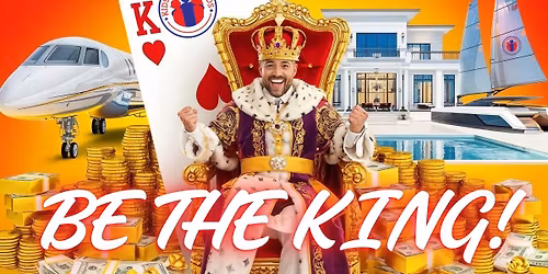 1st Be the King Raffle