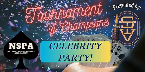 The NSPA Tournament of Champions Kickoff Celebrity Party