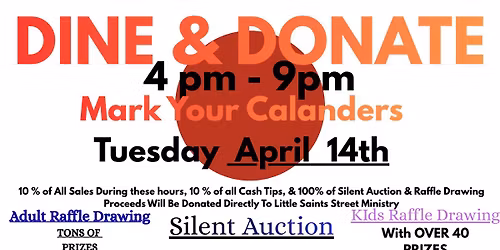 Dine & DONATE With Little Saints Street Ministry 