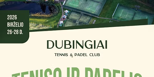 TENISO IR PADELIO STOVYKLA SUAUGUSIEMS DUBINGIUOSE\u20192026