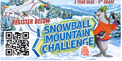 DFMC VBS: Snowball Mountain Challenge