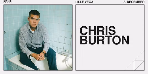 Chris Burton - VEGA