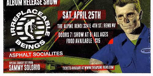 Irreplaceable Beings w\/ Asphalt Socialites | Album Release Show