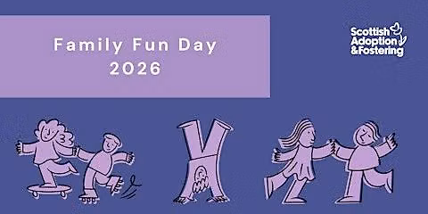 Scottish Adoption & Fostering Family Fun Day 2026