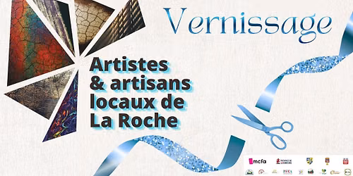 \ud83d\udfe6 La Roche - Vernissage expo artistes et artisans