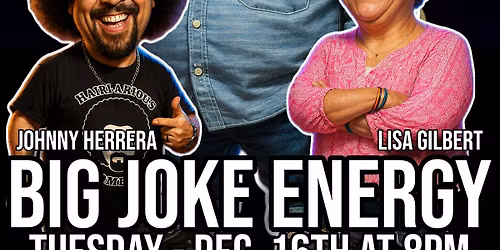 Big Joke Energy Comedy Show