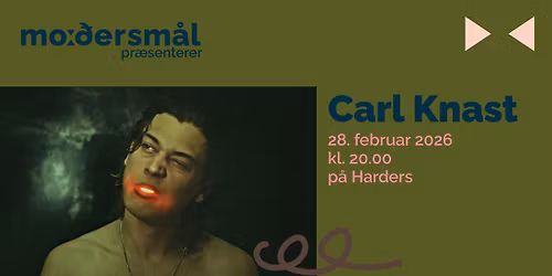 Carl Knast \/ Modersm\u00e5l \/ 28. februar \/ Harders