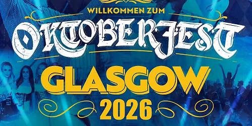 Oktoberfest | SWG3, Glasgow