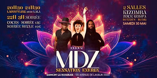 MDZ \u26a1\ufe0fSENSATION ENERGY\u26a1\ufe0f3eme \u00c9DITION 