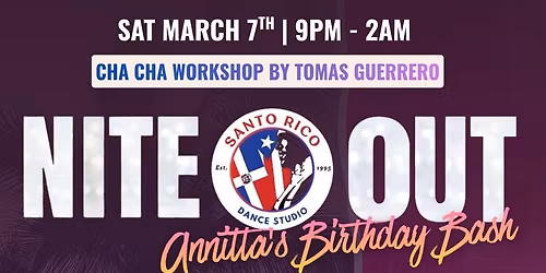 Nite Out w Santo Rico all inclusive party!