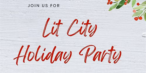 Lit City Holiday Mixer at Liz\u2019s Book Bar