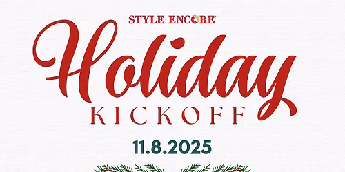 Holiday Kickoff at Style Encore Portage \u2728
