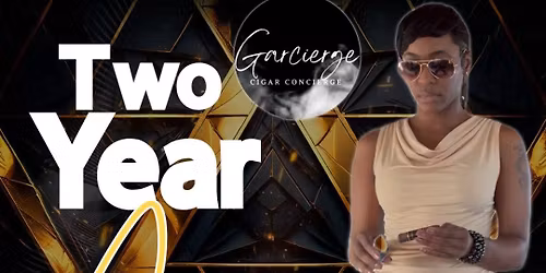 Garcierge Two Year Business Anniversary \ud83c\udf89\ud83d\udd25\ud83d\udca8