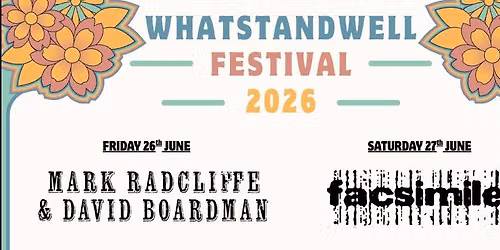 Whatstandwell Festival 2026