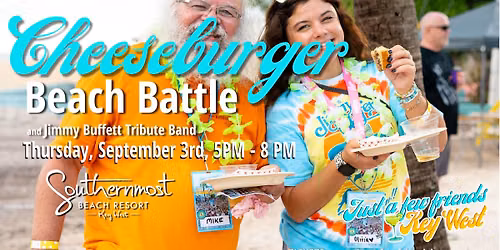 Cheese Burger Beach Battle and Tribute Concert