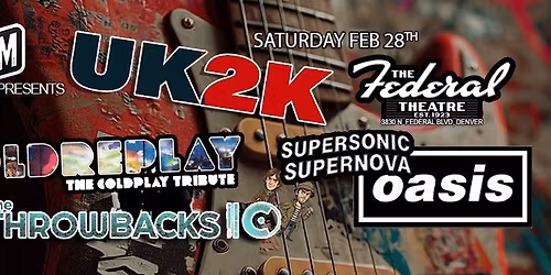 UK2K - COLDPLAY, OASIS, GORILLAZ, RADIOHEAD, ARCTIC MONKEYS, MUSE, SNOW PATROL +++ MORE!