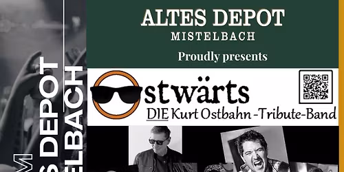 Ostw\u00e4rts spielt "Hits & Hadern von Kurt Ostbahn"