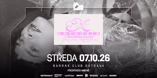 KATARZIA + ROBIN DUO - Ostrava\/Barr\u00e1k