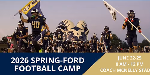 2026 Spring-Ford Football Camp