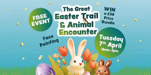 The Easter Trail and Animal Encounter \ud83d\udc23