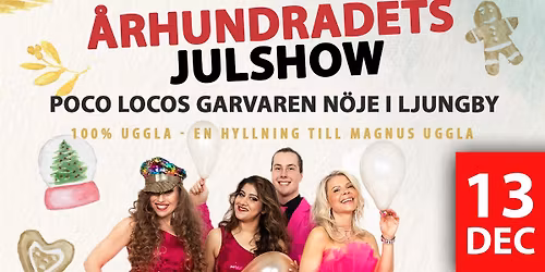 Traditionellt Julbord & Julshow med 100% UGGLA Lördag 13/12