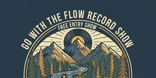 Go With The Flow Record Show 2026