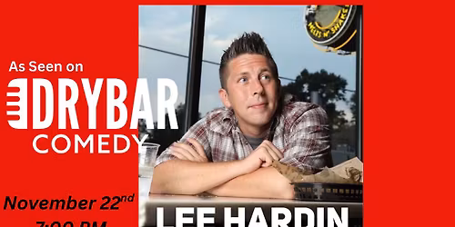 Comedian Lee Hardin at the 4th Street Theatre