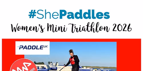 Women\u2019s Mini Triathlon - Paddle - Run - Jog - Walk - Swim
