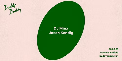 Buddy Buddy Pride with DJ Minx & Jason Kendig