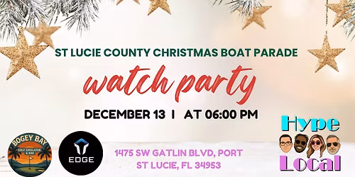 St Lucie County Christmas Boat Parade - WATCH PARTY
