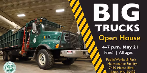 City of Edina \u201cBig Trucks\u201d Open House