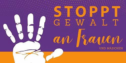 16 Tage gegen Gewalt an Frauen - Startveranstaltung