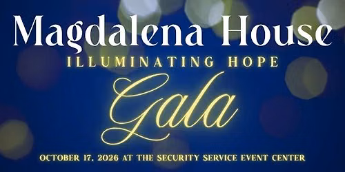 Magdalena House Gala: Illuminating Hope