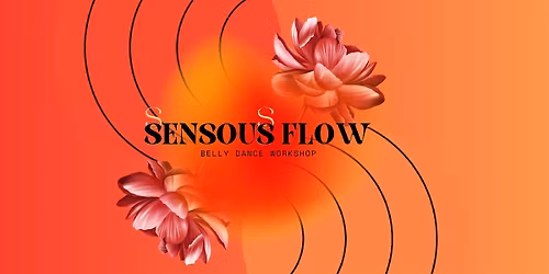 Sensous Flow Belly Dance Workshop
