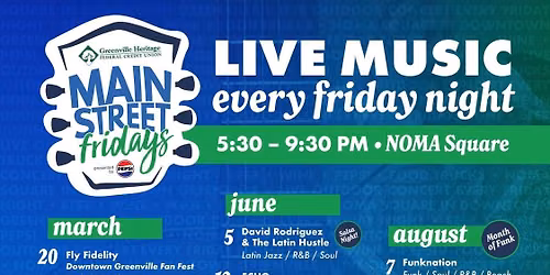 Main Street Fridays! Downtown Greenville