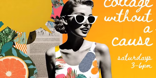 Collage Without a Cause