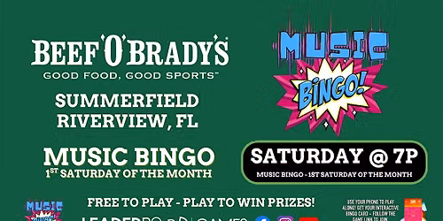 Music BINGO 4th SATURDAY 7p | Beef 'O' Brady's - Summerfield Riverview FL