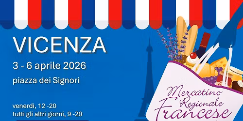 Mercatino Regionale Francese - Vicenza