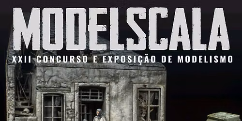 Modelscala XXII - 2026 — Pavilhão Desportivo Municipal N.º2
