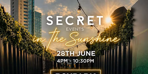 Secret Events In the Sunshine